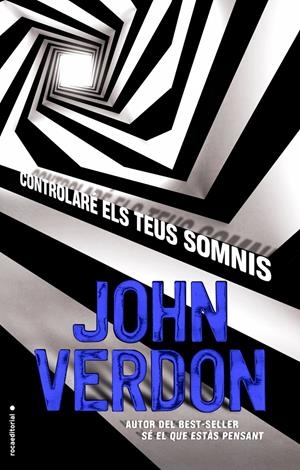CONTROLARÉ ELS TEUS SOMNIS | 9788416306718 | VERDON, JOHN | Llibreria La Font de Mimir - Llibreria online Barcelona - Comprar llibres català i castellà