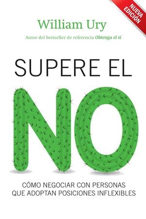 SUPERE EL NO | 9788498751925 | WILLIAM URY | Llibreria La Font de Mimir - Llibreria online Barcelona - Comprar llibres català i castellà