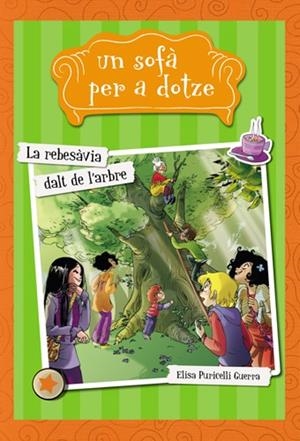LA REBESÀVIA DALT DE L'ARBRE | 9788424654276 | PURICELLI GUERRA, ELISA | Llibreria La Font de Mimir - Llibreria online Barcelona - Comprar llibres català i castellà