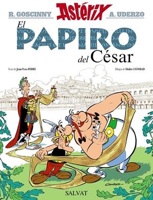 EL PAPIRO DEL CÉSAR | 9788469604687 | GOSCINNY, RENÉ/FERRI, JEAN-YVES | Llibreria La Font de Mimir - Llibreria online Barcelona - Comprar llibres català i castellà