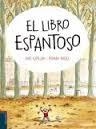 EL LIBRO ESPANTOSO | 9788414001394 | CARLAIN NOE | Llibreria La Font de Mimir - Llibreria online Barcelona - Comprar llibres català i castellà
