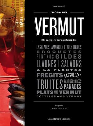 L'HORA DEL VERMUT | 9788490343524 | MONNÉ, TONI | Llibreria La Font de Mimir - Llibreria online Barcelona - Comprar llibres català i castellà