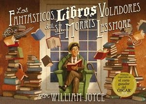 LOS FANTÁSTICOS LIBROS VOLADORES DEL SR. MORRIS LESSMORE | 9788420417028 | VARIOS AUTORES | Llibreria La Font de Mimir - Llibreria online Barcelona - Comprar llibres català i castellà