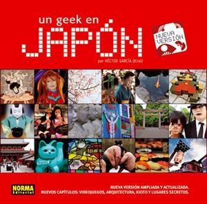 UN GEEK EN JAPON (AMPLIADO Y DIF.FORMATO) | 9788467909999 | GARCÍA, HÉCTOR | Llibreria La Font de Mimir - Llibreria online Barcelona - Comprar llibres català i castellà