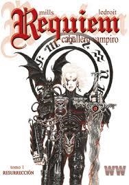 RÉQUIEM, CABALLERO VAMPIRO. RESURRECCIÓN | 9788461667383 | MILLS, PAT / LEDROIT, OLIVIER | Llibreria La Font de Mimir - Llibreria online Barcelona - Comprar llibres català i castellà
