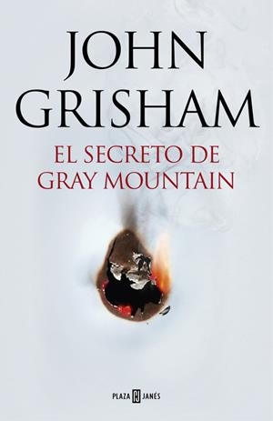 EL SECRETO DE GRAY MOUNTAIN | 9788401015434 | GRISHAM,JOHN | Llibreria La Font de Mimir - Llibreria online Barcelona - Comprar llibres català i castellà