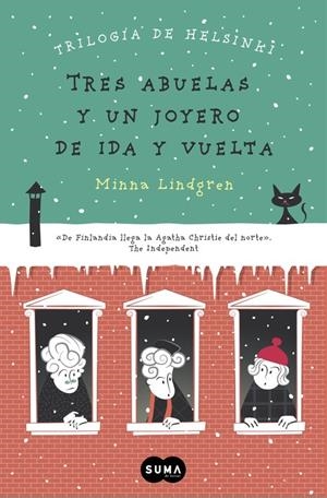 TRES ABUELAS Y UN JOYERO DE IDA Y VUELTA (TRILOGÍA DE HELSINKI 2) | 9788483659328 | LINDGREN,MINNA | Llibreria La Font de Mimir - Llibreria online Barcelona - Comprar llibres català i castellà