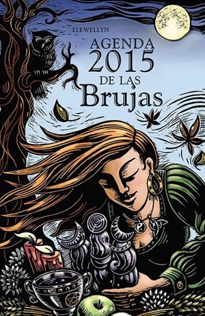 AGENDA 2015 DE LAS BRUJAS | 9788415968870 | LLEWELLYN | Llibreria La Font de Mimir - Llibreria online Barcelona - Comprar llibres català i castellà