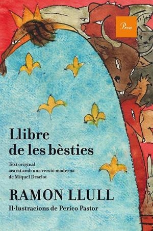 LLIBRE DE LES BÈSTIES (IL·LUSTRAT) | 9788475885841 | RAMÓN LLULL | Llibreria La Font de Mimir - Llibreria online Barcelona - Comprar llibres català i castellà