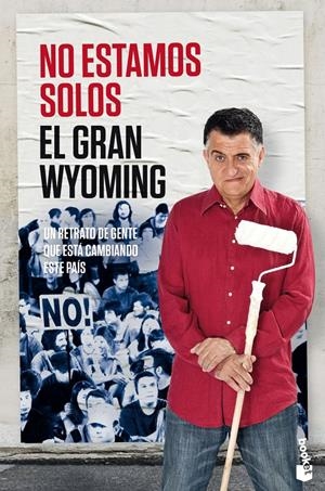 NO ESTAMOS SOLOS | 9788408143918 | EL GRAN WYOMING | Llibreria La Font de Mimir - Llibreria online Barcelona - Comprar llibres català i castellà