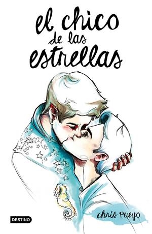 EL CHICO DE LAS ESTRELLAS | 9788408146872 | CHRIS PUEYO | Llibreria La Font de Mimir - Llibreria online Barcelona - Comprar llibres català i castellà