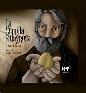 LA SEMILLA MLAGROSA | 9788494344664 | TOLSTOI, LEON | Llibreria La Font de Mimir - Llibreria online Barcelona - Comprar llibres català i castellà