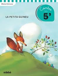 LA PETITA GUINEU | 9788468319933 | ESPLUGA, MARIA | Llibreria La Font de Mimir - Llibreria online Barcelona - Comprar llibres català i castellà