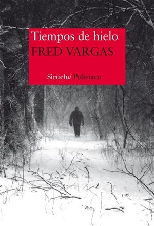 TIEMPOS DE HIELO | 9788416465217 | VARGAS, FRED | Llibreria La Font de Mimir - Llibreria online Barcelona - Comprar llibres català i castellà