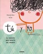 TU I JO. EL CONTE MES BONIC DEL MON | 9788491010371 | ROCA, ELISENDA / GURIDI | Llibreria La Font de Mimir - Llibreria online Barcelona - Comprar llibres català i castellà