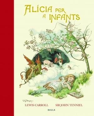 ALÍCIA PER A INFANTS | 9788447929597 | CARROLL, LEWIS | Llibreria La Font de Mimir - Llibreria online Barcelona - Comprar llibres català i castellà