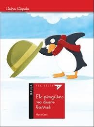 ELS PINGÜINS NO DUEN BARRET | 9788447930319 | COSTA I VIRGILI, MARTA | Llibreria La Font de Mimir - Llibreria online Barcelona - Comprar llibres català i castellà