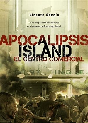 APOCALIPSIS ISLAND VI | 9788415932130 | GARCÍA, VICENTE | Llibreria La Font de Mimir - Llibreria online Barcelona - Comprar llibres català i castellà