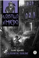LA MANO DE THULUC | 9788427136502 | SGARDOLI, GUIDO | Llibreria La Font de Mimir - Llibreria online Barcelona - Comprar llibres català i castellà