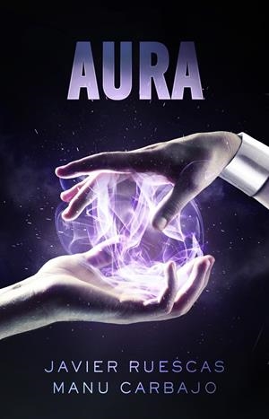 ELECTRO 2 AURA | 9788468316307 | RUESCAS J/CARBA | Llibreria La Font de Mimir - Llibreria online Barcelona - Comprar llibres català i castellà
