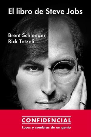 EL LIBRO DE STEVE JOBS | 9788416420117 | BRENT SCHLENDER Y RICK TETZELI | Llibreria La Font de Mimir - Llibreria online Barcelona - Comprar llibres català i castellà