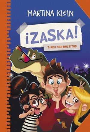 T-REX SON MULTITUD (¡ZASKA! 3) | 9788490434611 | KLEIN,MARTINA | Llibreria La Font de Mimir - Llibreria online Barcelona - Comprar llibres català i castellà