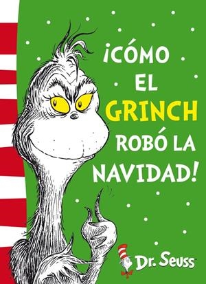 ¡CÓMO EL GRINCH ROBÓ LA NAVIDAD! (DR. SEUSS 4) | 9788448844646 | DR. SEUSS | Llibreria La Font de Mimir - Llibreria online Barcelona - Comprar llibres català i castellà