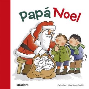 PAPÁ NOEL | 9788424656607 | SALA I VILA, CARLES | Llibreria La Font de Mimir - Llibreria online Barcelona - Comprar llibres català i castellà