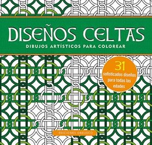 DISEÑOS CELTAS | 9788491110477 | PITER PEUPER PRESS, INC. | Llibreria La Font de Mimir - Llibreria online Barcelona - Comprar llibres català i castellà