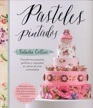 PASTELES PINTADOS | 9788426142207 | COLLINS, NATASHA | Llibreria La Font de Mimir - Llibreria online Barcelona - Comprar llibres català i castellà