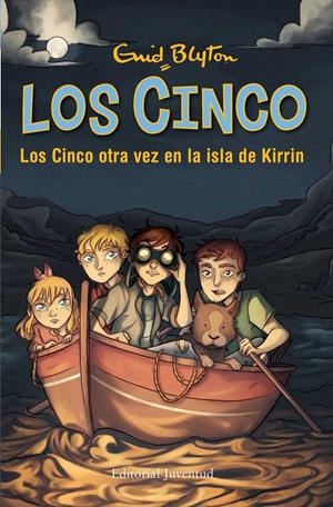 LOS CINCO OTRA VEZ EN LA ISLA DE KIRRIN | 9788426142962 | BLYTON, ENID | Llibreria La Font de Mimir - Llibreria online Barcelona - Comprar llibres català i castellà