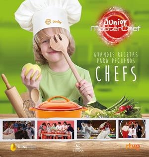 GRANDES RECETAS PARA PEQUEÑOS CHEFS | 9788467045680 | SHINE/CR TVE | Llibreria La Font de Mimir - Llibreria online Barcelona - Comprar llibres català i castellà