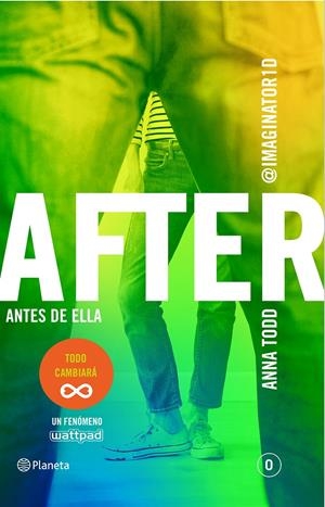 AFTER. ANTES DE ELLA (SERIE AFTER 0) | 9788408147916 | ANNA TODD | Llibreria La Font de Mimir - Llibreria online Barcelona - Comprar llibres català i castellà