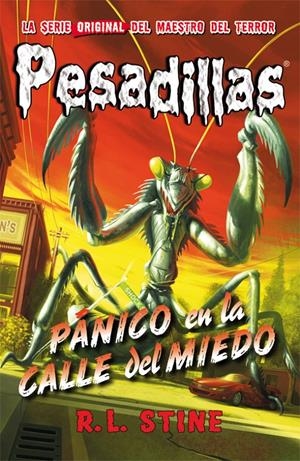PÁNICO EN LA CALLE DEL MIEDO | 9788416387021 | R.L. STINE | Llibreria La Font de Mimir - Llibreria online Barcelona - Comprar llibres català i castellà