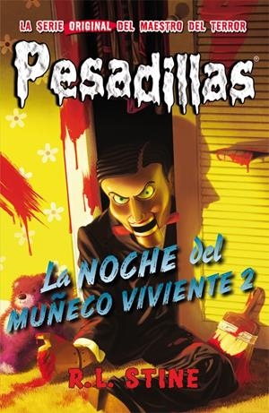LA NOCHE DEL MUÑECO VIVIENTE 2 | 9788416387038 | R.L. STINE | Llibreria La Font de Mimir - Llibreria online Barcelona - Comprar llibres català i castellà