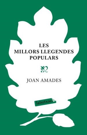 LES MILLORS LLEGENDES POPULARS | 9788499300252 | JOAN AMADES GELATS/CÓNSOL MALLOFRÉ COCA | Llibreria La Font de Mimir - Llibreria online Barcelona - Comprar llibres català i castellà