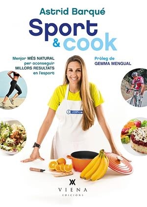 SPORT & COOK | 9788483308639 | BARQUÉ, ASTRID | Llibreria La Font de Mimir - Llibreria online Barcelona - Comprar llibres català i castellà