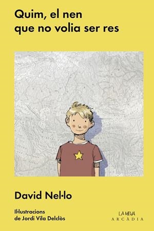 QUIM, EL NEN QUE NO VOLIA SER RES | 9788494232756 | NEL·LO COLOM, DAVID | Llibreria La Font de Mimir - Llibreria online Barcelona - Comprar llibres català i castellà