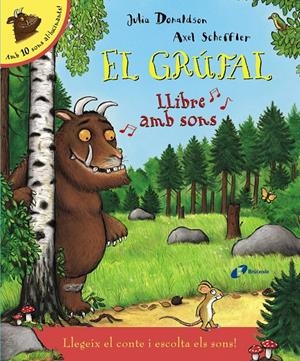 EL GRÚFAL. LLIBRE AMB SONS | 9788499066103 | DONALDSON, JULIA | Llibreria La Font de Mimir - Llibreria online Barcelona - Comprar llibres català i castellà