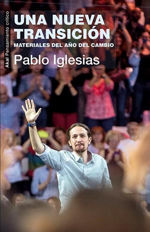 UNA NUEVA TRANSICION | 9788446042860 | IGLESIAS TURRION,PABLO | Llibreria La Font de Mimir - Llibreria online Barcelona - Comprar llibres català i castellà