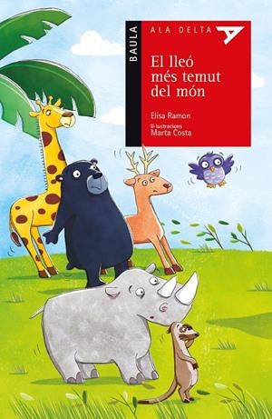 EL LLEÓ MÉS TEMUT DEL MÓN | 9788447928194 | RAMON BOFARULL, ELISA | Llibreria La Font de Mimir - Llibreria online Barcelona - Comprar llibres català i castellà