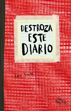 DESTROZA ESTE DIARIO. ROJO | 9788449331794 | KERI SMITH | Llibreria La Font de Mimir - Llibreria online Barcelona - Comprar llibres català i castellà