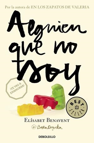 ALGUIEN QUE NO SOY (MI ELECCIÓN 1) | 9788466329972 | BENAVENT,ELÍSABET | Llibreria La Font de Mimir - Llibreria online Barcelona - Comprar llibres català i castellà