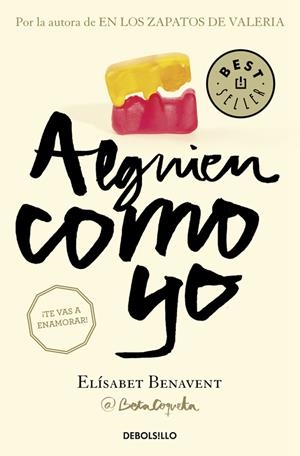 ALGUIEN COMO YO (MI ELECCIÓN 3) | 9788466329996 | BENAVENT,ELÍSABET | Llibreria La Font de Mimir - Llibreria online Barcelona - Comprar llibres català i castellà