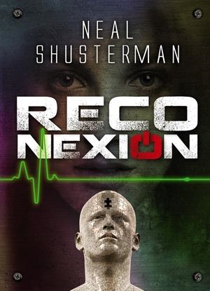 RECONEXIÓN | 9788467842012 | SHUSTERMAN, NEAL | Llibreria La Font de Mimir - Llibreria online Barcelona - Comprar llibres català i castellà