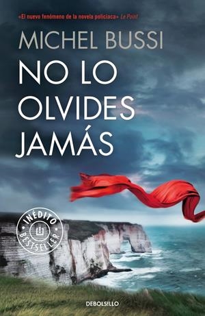 NO LO OLVIDES JAMÁS | 9788466330763 | BUSSI,MICHEL | Llibreria La Font de Mimir - Llibreria online Barcelona - Comprar llibres català i castellà