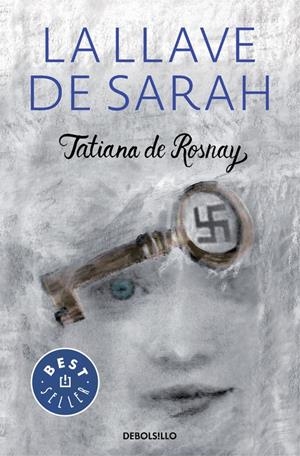 LA LLAVE DE SARAH | 9788466331654 | DE ROSNAY,TATIANA | Llibreria La Font de Mimir - Llibreria online Barcelona - Comprar llibres català i castellà