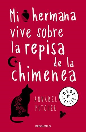 MI HERMANA VIVE SOBRE LA REPISA DE LA CHIMENEA | 9788466331692 | PITCHER,ANNABEL | Llibreria La Font de Mimir - Llibreria online Barcelona - Comprar llibres català i castellà