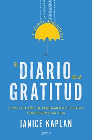 EL DIARIO DE LA GRATITUD | 9788408148685 | JANICE KAPLAN | Llibreria La Font de Mimir - Llibreria online Barcelona - Comprar llibres català i castellà