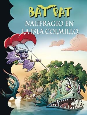 NAUFRAGIO EN LA ISLA COLMILLO (BAT PAT 38) | 9788490435526 | PAVANELLO,ROBERTO | Llibreria La Font de Mimir - Llibreria online Barcelona - Comprar llibres català i castellà